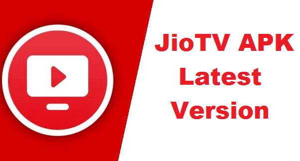 Jio TV Apk Latest Version